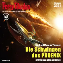 Cover - Michael Marcus Thurner - Perry Rhodan - Erstauflage 3321 - Die Schwingen des PHOENIX