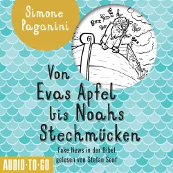 Cover - Simone Paganini - Von Evas Apfel bis Noahs Stechmücken - Fake News in der Bibel