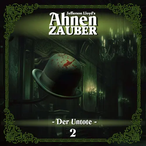 Cover - Ahnenzauber - Folge 2 - Der Untote