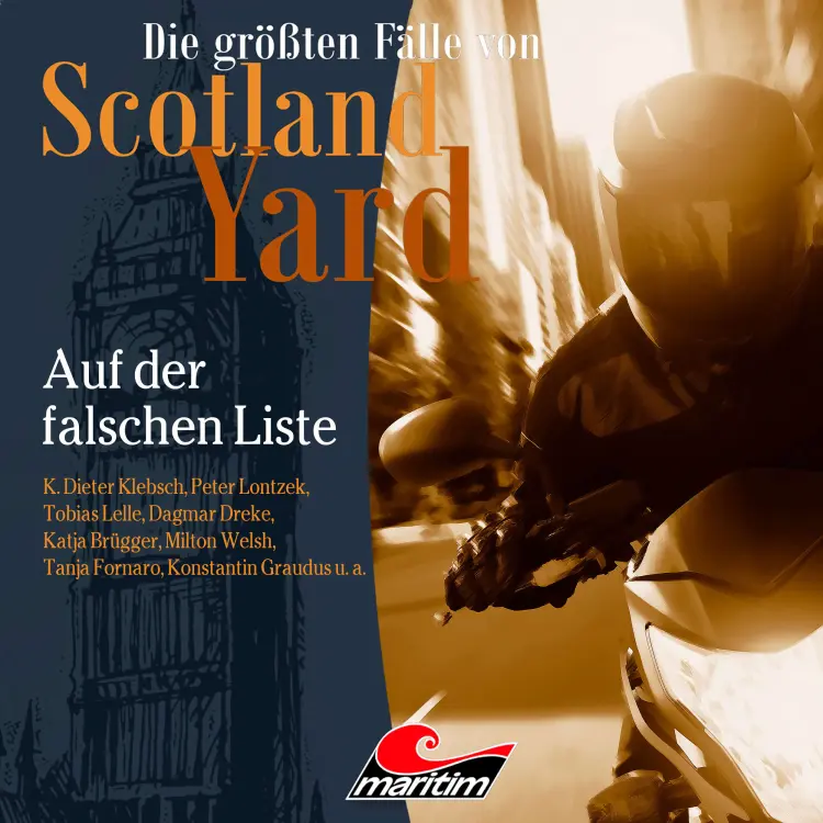 Die größten Fälle von Scotland Yard - Folge 67 - Auf der falschen Liste Cover