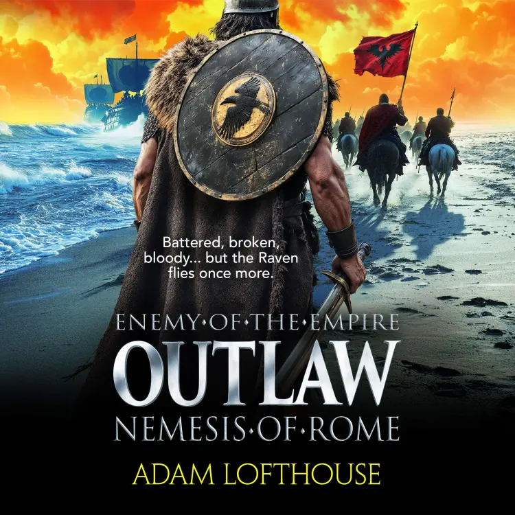 Adam Lofthouse - Outlaw: Nemesis of Rome - Enemy of the Empire, Book 2 Cover