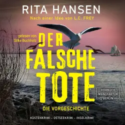 Cover - Rita Hansen - Hansen & Sturm ermitteln - Band 0.5 - Der falsche Tote: Die Vorgeschichte