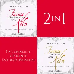 Cover - Ina Knobloch - Die große Kölner Parfümsaga - Die große Kölner Parfümsaga (Band 1-2)