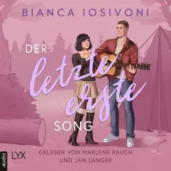Cover - Bianca Iosivoni - Firsts-Reihe - Teil 4 - Der letzte erste Song