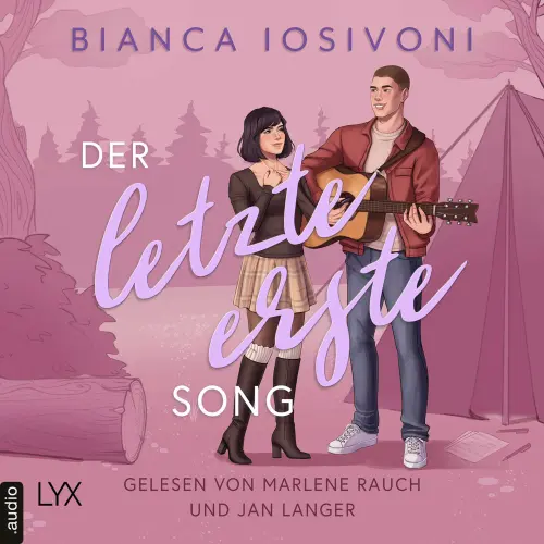 Cover - Bianca Iosivoni - Firsts-Reihe - Teil 4 - Der letzte erste Song