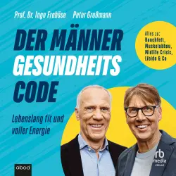 Cover - Peter Großmann - Der Männer-Gesundheitscode - Lebenslang fit und voller Energie