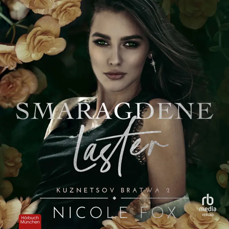Nicole Fox - Kuznetsov Bratwa - Band 2 - Smaragdene Laster Cover
