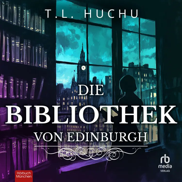 T. L. Huchu - Edinburgh Nights - Band 1 - Die Bibliothek von Edinburgh Cover