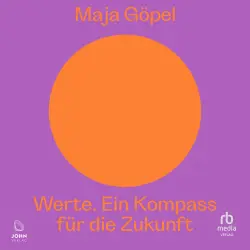 Cover - Maja Göpel - Werte. Ein Kompass für die Zukunft