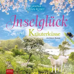 Cover - Janina Venn-Rosky - Inselglück und Ostseeliebe - Band 3 - Inselglück und Kräuterküsse