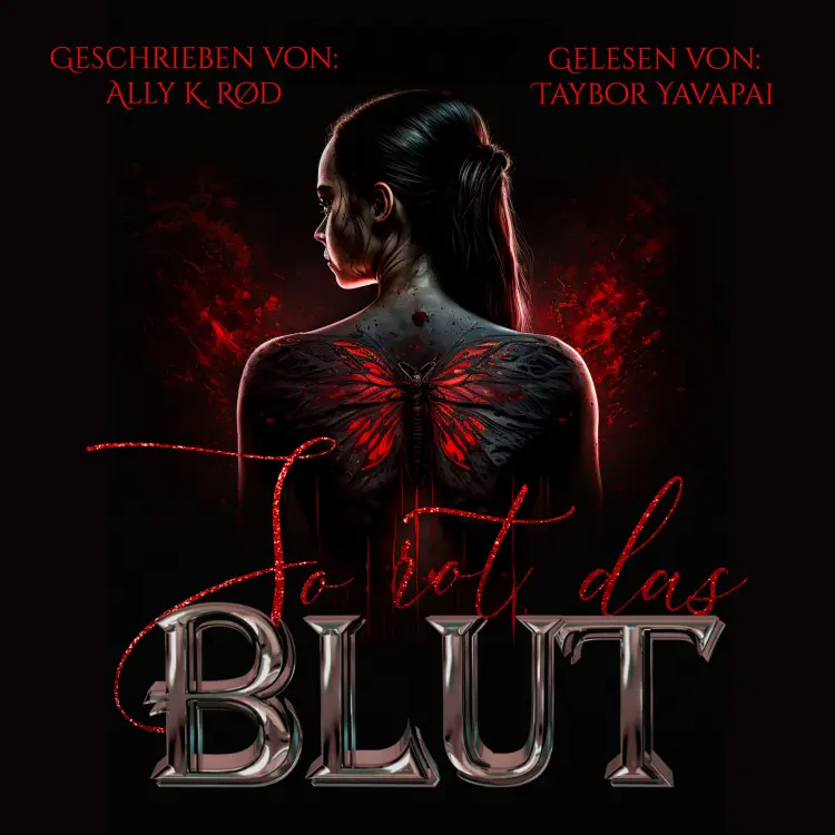 Ally K. Rød - So Rot das Blut - Band 1 - So Rot das Blut Cover