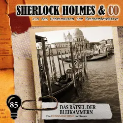 Cover - Sherlock Holmes & Co - Folge 85 - Das Rätsel der Bleikammern