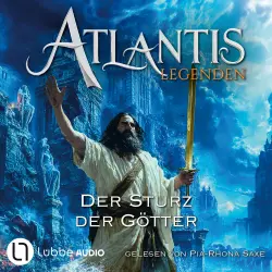 Cover - Ian Rolf Hill - Atlantis-Legenden - Teil 4 - Der Sturz der Götter