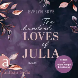 Cover - Evelyn Skye - The hundred Loves of Julia