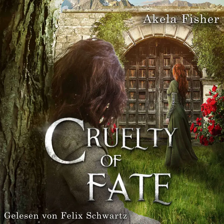 Akela Fisher - Cruelty Saga - Band 1 - Cruelty of Fate Cover