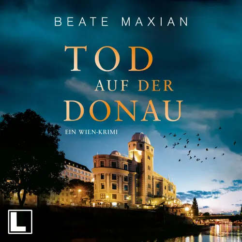 Cover von Beate Maxian - Die Sarah-Pauli-Reihe - Band 15 - Tod auf der Donau