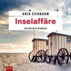 Cover - Anja Eichbaum - Ruth Keiser und Martin Ziegler - Band 3 - Inselaffäre
