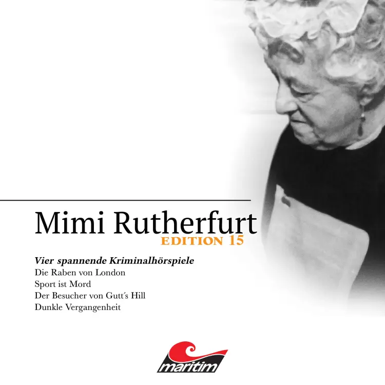 Mimi Rutherfurt - Vier Spannende Kriminalhörspiele - "Mimi Rutherfurt" Edition 15 Cover