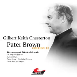 Cover - Pater Brown - Edition 12 - Vier Spannende Kriminalhörspiele - "Pater Brown"