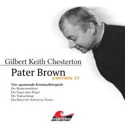 Cover - Pater Brown - Edition 13 - Vier Spannende Kriminalhörspiele - "Pater Brown"