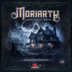 Cover - Moriarty - Folge 20 - Doppelter Verrat
