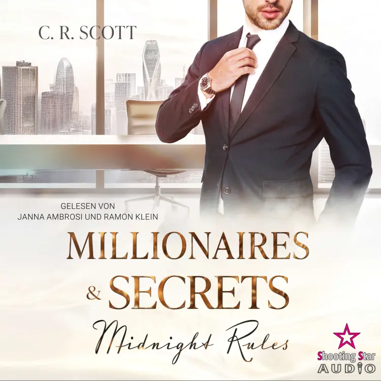 C. R. Scott - Millionaires & Secrets - Band 2 - Midnight Rules Cover