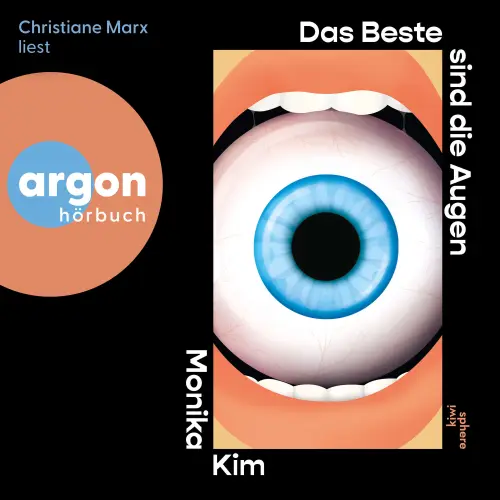 Cover von Monika Kim - Das Beste sind die Augen