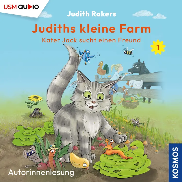 Judith Rakers - Judiths kleine Farm - Teil 1 - Kater Jack sucht einen Freund Cover