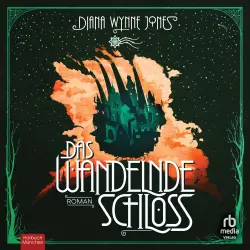 Cover - Diana Wynne Jones - Die Howl-Saga - Roman - Band 1 - Das wandelnde Schloss
