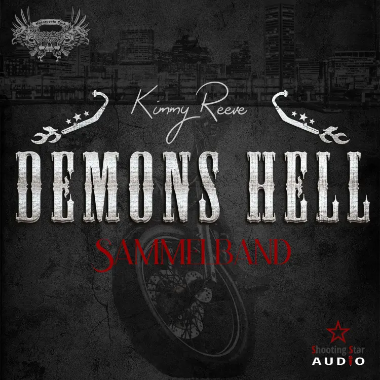 Kimmy Reeve - Demons Hell MC - Band 6 - Demons Hell Motorcycle Club - Der Sammelband Cover