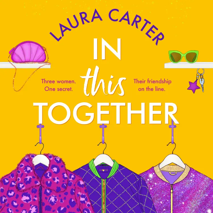 Cover von Laura Carter - In This Together - An unforgettable novel of secrets, lies and and the true meaning of friendship by Laura Carter