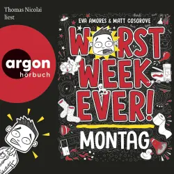 Cover - Eva Amores - Worst Week Ever - Band 1 - Worst Week Ever - Montag