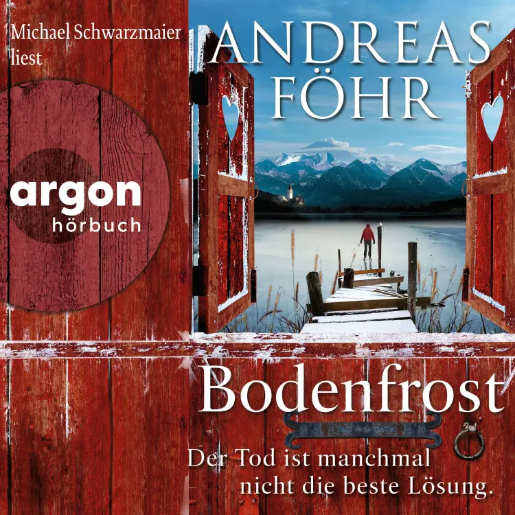 Andreas Föhr - Ein Wallner & Kreuthner Krimi - Der Tod ist manchmal nicht die beste Lösung - Band 12 - Bodenfrost Cover