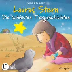 Cover - Klaus Baumgart - Lauras Stern - Die schönsten Tiergeschichten - Laura und die kleine Robbe / Laura und das Pony / Laura und der Ferienhund