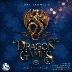 Cover - Ursa Jaumann - Dragon Knights - Band 3 - Dragon Games - Liebe aus Flammen