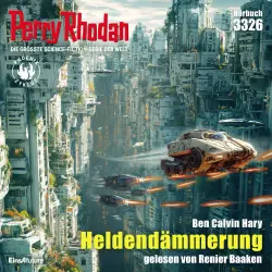 Cover - Ben Calvin Hary - Perry Rhodan - Erstauflage 3326 - Heldendämmerung