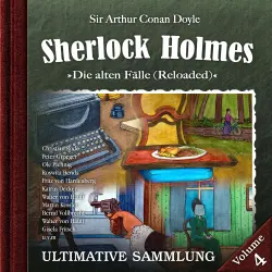 Cover - Sherlock Holmes - Die alten Fälle (Reloaded): Ultimative Sammlung Volume 4