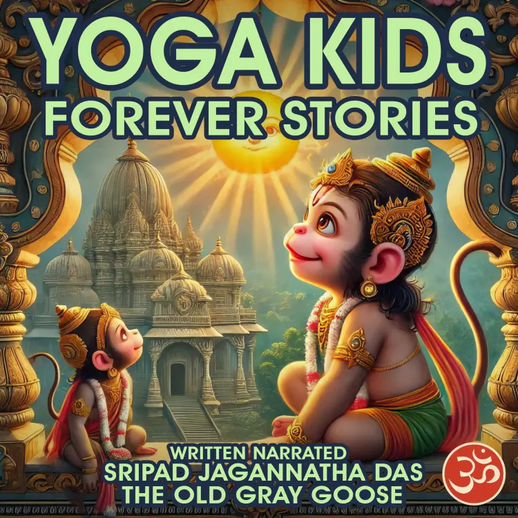 Sripad Jagannatha Das - Yoga kids - Forever Stories Cover