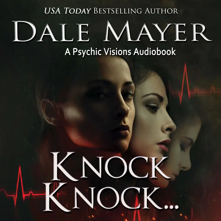 Dale Mayer - Psychic Visions - Book 5 - Knock, Knock... Cover