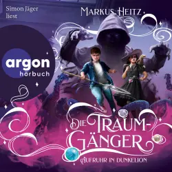 Cover - Markus Heitz - Die Traumgänger - Band 3 - Aufruhr in Dunkelion