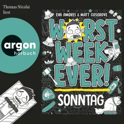 Cover - Eva Amores - Worst Week Ever - Band 7 - Worst Week Ever - Sonntag