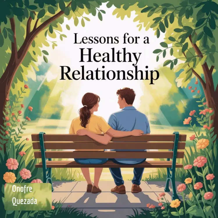 Onofre Quezada - Lessons For A Healthy Relationship Cover