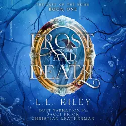 Cover - L.L. Riley - The Last of the Heirs - Book 1 - Frost and Death