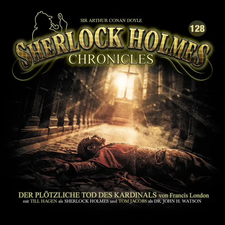 Sherlock Holmes Chronicles - Folge 128 - Der plötzliche Tod des Kardinals Cover