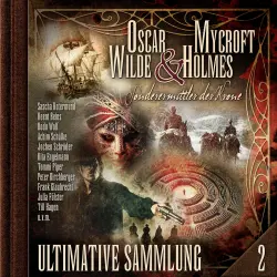 Cover - Oscar Wilde & Mycroft Holmes - Sonderermittler der Krone: Ultimative Sammlung Volume 2