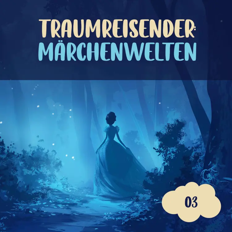 Der Traumreisende - Folge 3 - Märchenwelten Cover