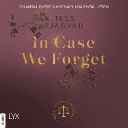 Cover - Tess Tjagvad - Gold, Bright & Partners - Teil 3 - In Case We Forget