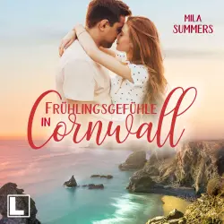Cover - Mila Summers - Geschichten aus Port Isaac - Band 8 - Frühlingsgefühle in Cornwall
