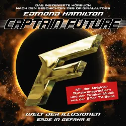 Cover - Captain Future - Folge 5 - Welt der Illusionen