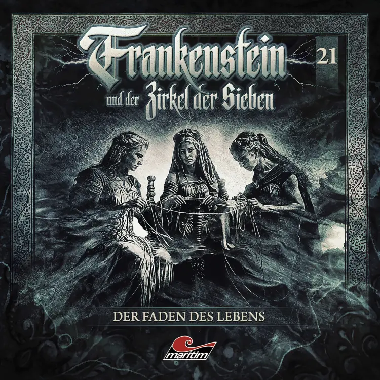 Frankenstein und der Zirkel der Sieben - Folge 21 - Der Faden des Lebens Cover